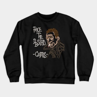 STYLIZED LINE ART CAMUS - FACE THE ABSURD - neutral Crewneck Sweatshirt